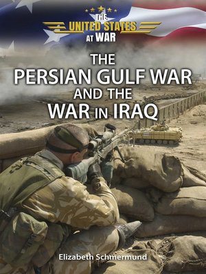 cover image of The Persian Gulf War and the War in Iraq
